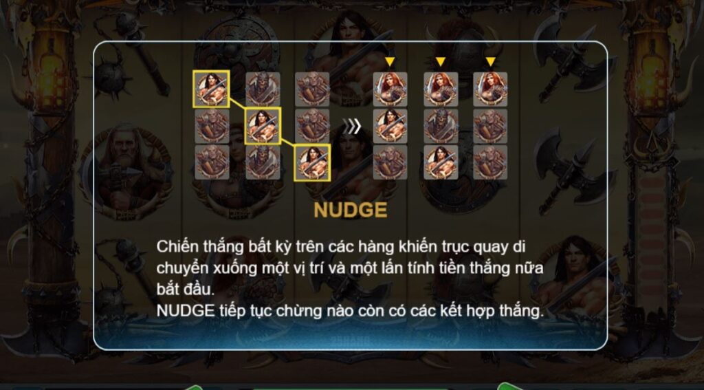 nổ hũ Barbarian Nudge - tinh năng nudge