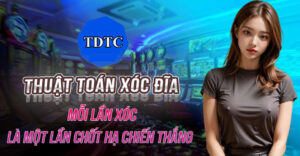 Thuật toán xóc đĩa tdtc